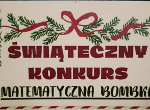Konkurs „Matematyczna bombka”