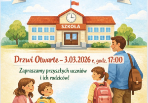 Plakat promujący Drzwi Otwarte w Szkole Podstawowej nr 40 w Łodzi. Na plakacie rodzice z dziećmi stojący przed budynkiem szkoły. Są też kolorowe książki, piłka i plecak.